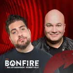 The Bonfire with Big Jay Oakerson and Robert Kelly